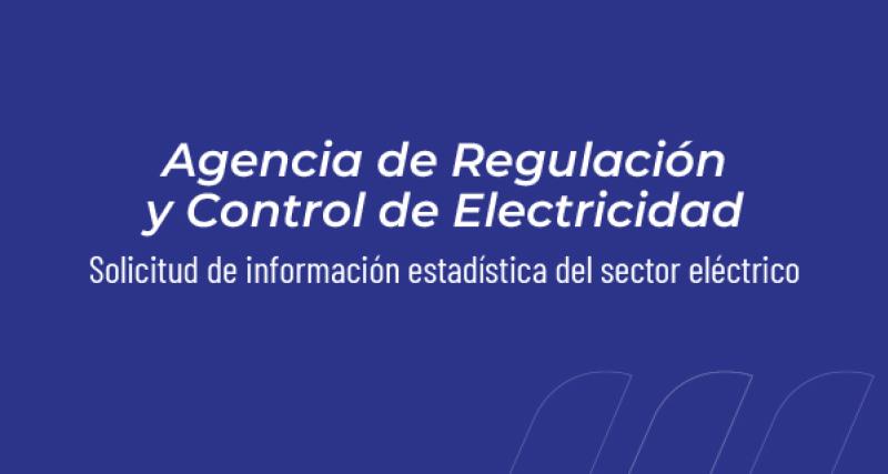 Solicitud de información estadística del sector eléctrico