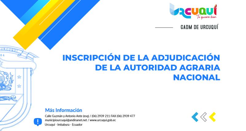 Inscripción de la adjudicación de la Autoridad Agraria Nacional