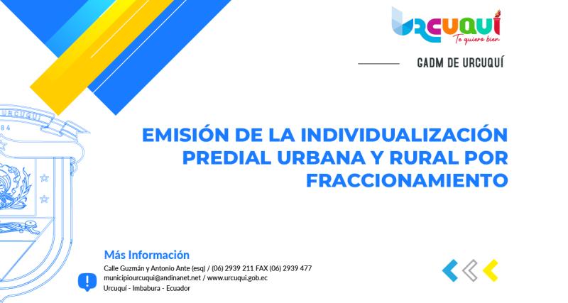Emisión de la individualización predial urbana y rural por fraccionamiento