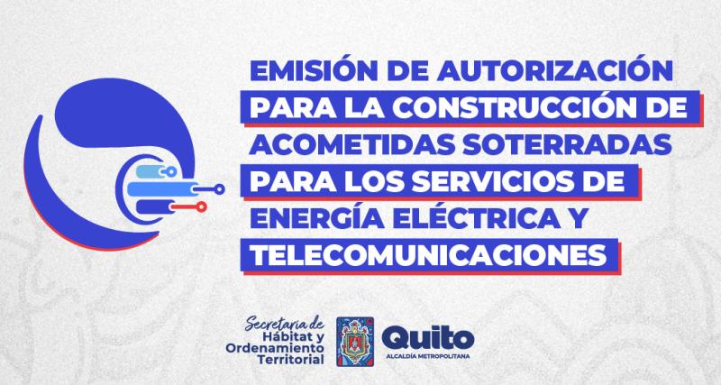 Emisión de autorización para la construcción de acometidas 