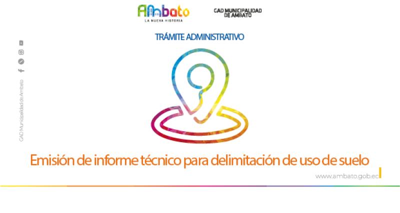 Informe técnico para delimitación de uso de suelo