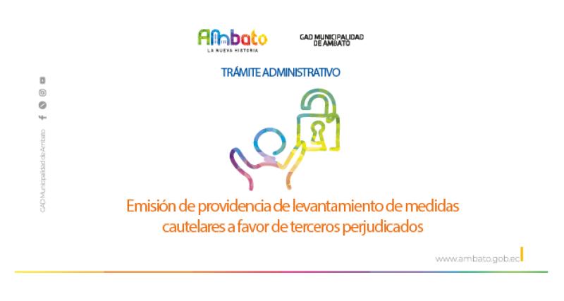 Providencia de levantamiento de medidas cautelares a favor de terceros perjudicados