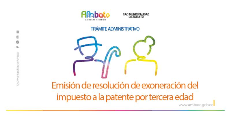Resolución de exoneración del impuesto a la patente por tercera edad