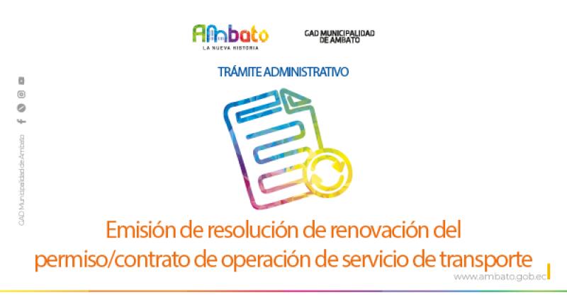 Resolución de renovación del permiso/contrato de operación de servicio de transporte