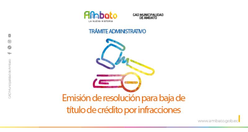 Resolución para baja de título de crédito por infracciones
