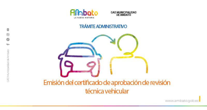 Certificado de aprobación de revisión técnica vehicular