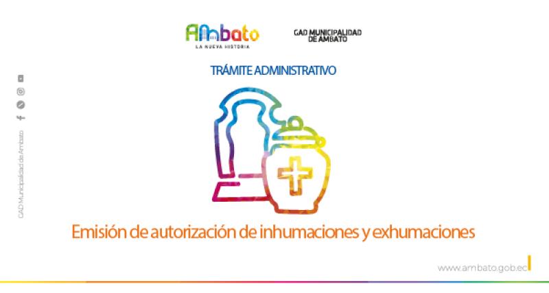 Autorización de inhumaciones y exhumaciones