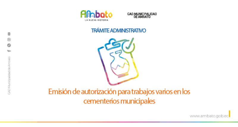 Autorización para trabajos varios en los cementerios municipales
