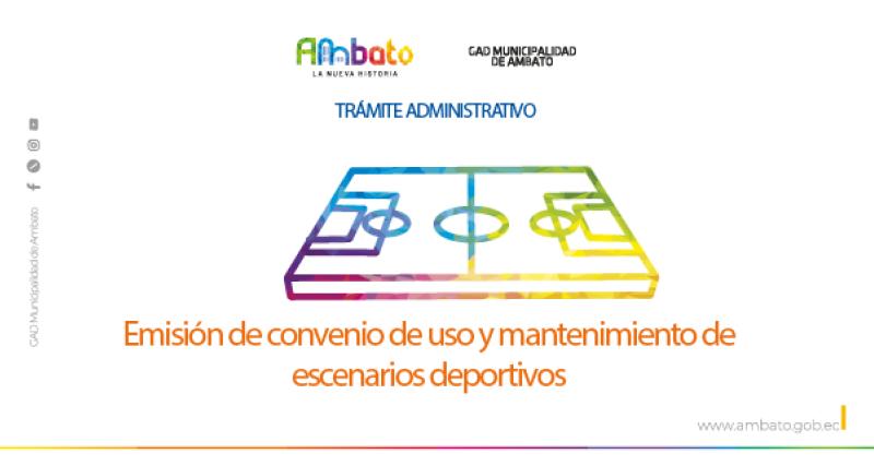 Convenio de uso y mantenimiento de escenarios deportivos