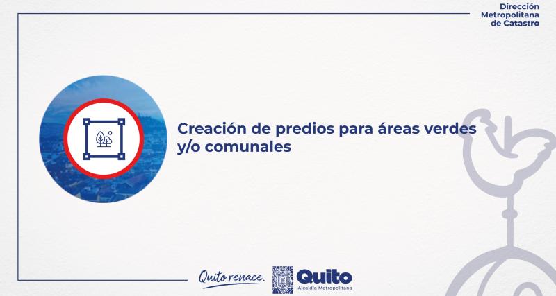 Creación de predios para áreas verdes y/o comunales