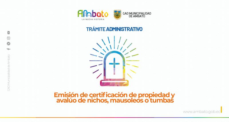 Certificación de propiedad y avalúo de nichos, mausoleos o tumbas