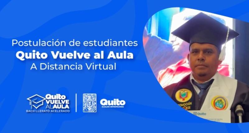 Postulación de estudiantes a básica superior y bachillerato acelerado en modalidad a distancia virtual 