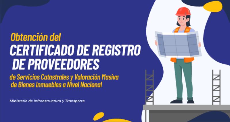 Registro de proveedores de servicios catastrales y valoración masiva de bienes inmuebles a nivel nacional