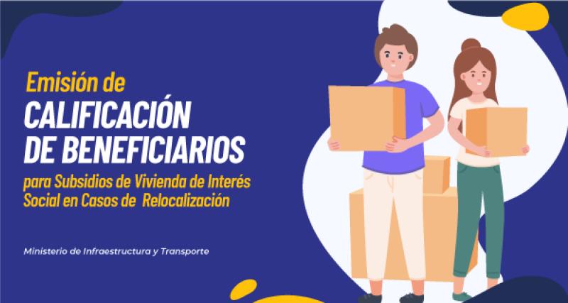 Emisión de Calificación de Beneficiarios para Subsidios de Vivienda de Interés Social en Casos de  Relocalización