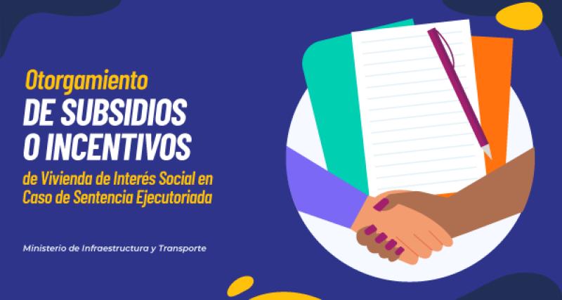 Otorgamiento de subsidios o incentivos de vivienda de interés social en caso de sentencia ejecutoriada
