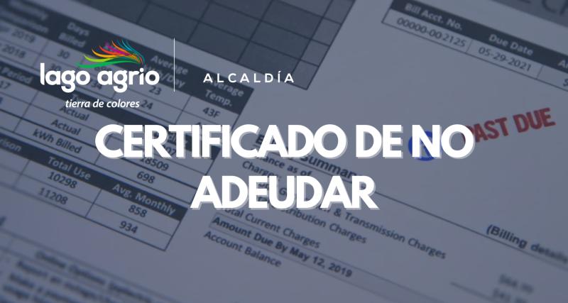 CERTIFICADO DE NO ADEUDAR