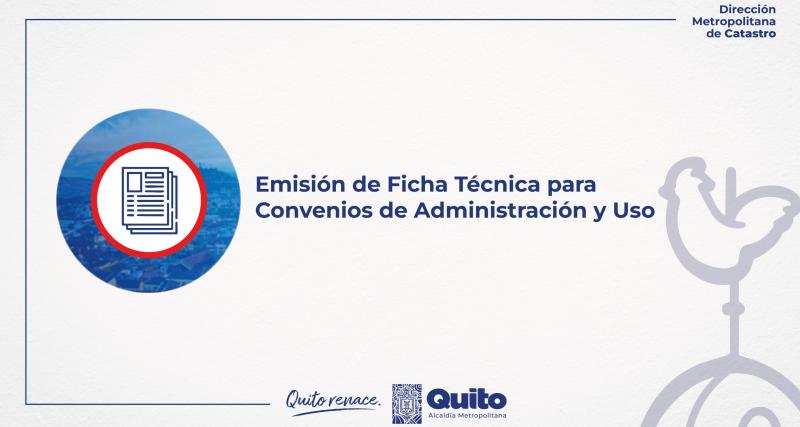 Emisión de Ficha Técnica para Convenios de Administración y Uso Total y Parcial