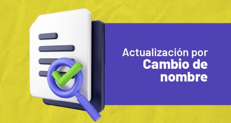 Actualización por cambio de nombre