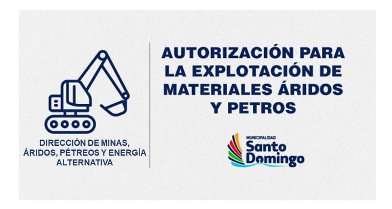 Autorización para la explotación y tratamiento de materiales áridos y pétreos.