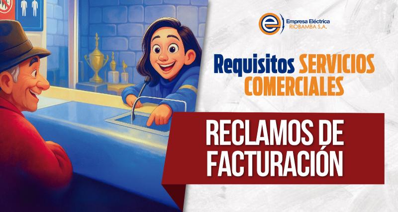 Trámite reclamos errores en la facturación
