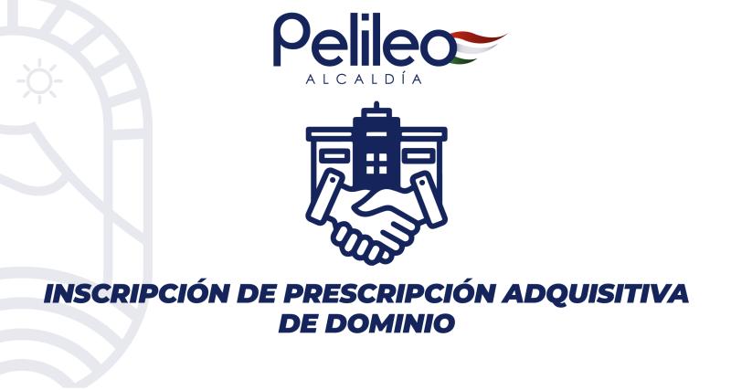 Inscripción de prescripción adquisitiva de dominio