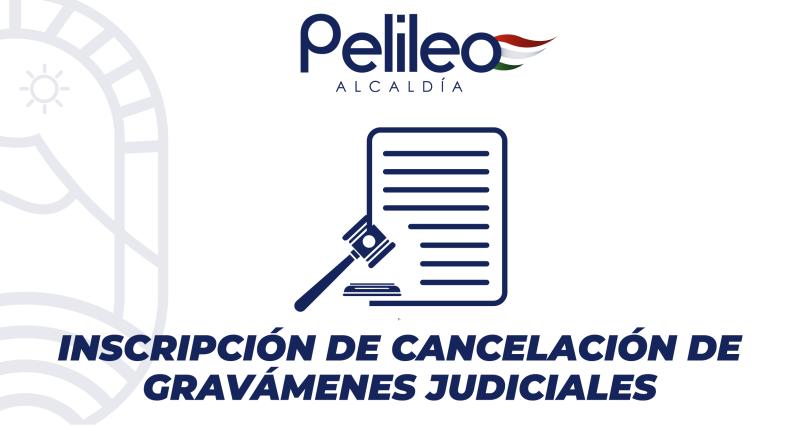 Inscripción de cancelación de gravámenes judiciales