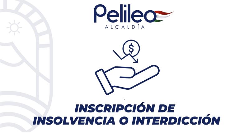 Inscripción de insolvencia o interdicción