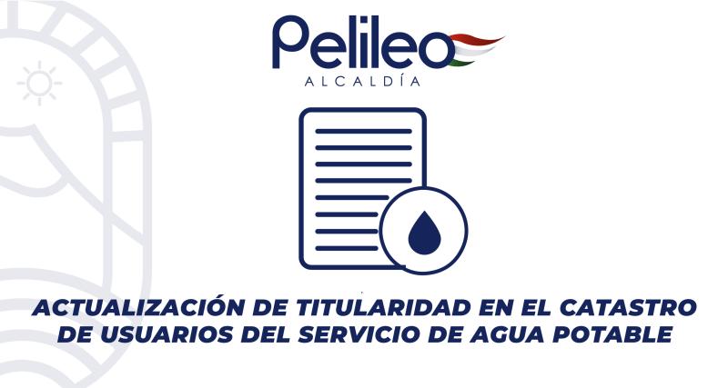 Actualización de titularidad en el catastro de usuarios del servicio de agua potable
