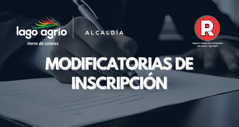 MODIFICATORIAS DE INSCRIPCIÓN