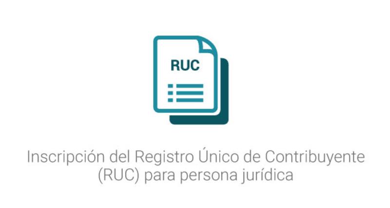 Inscripción del Registro Único de Contribuyente (RUC) para persona jurídica