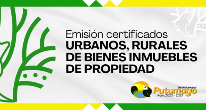 Emisión de Certificados Urbanos, Rurales de Bienes Inmuebles de Propiedad