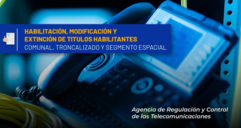 Autorización de cambios de control para el Servicio Comunal, Troncalizado y Segmento Espacial