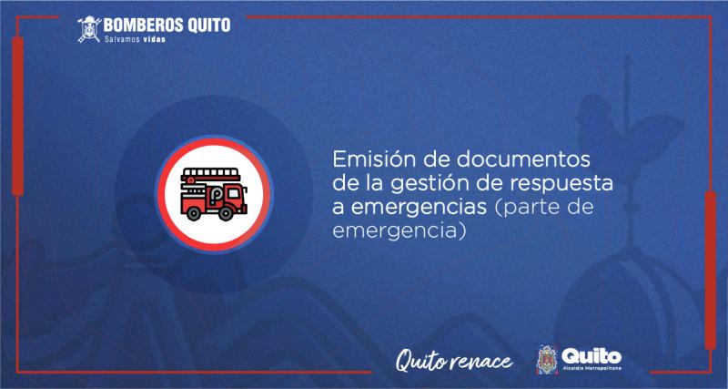 Emisión de documentos de la gestión de respuesta a emergencias (parte de emergencia)