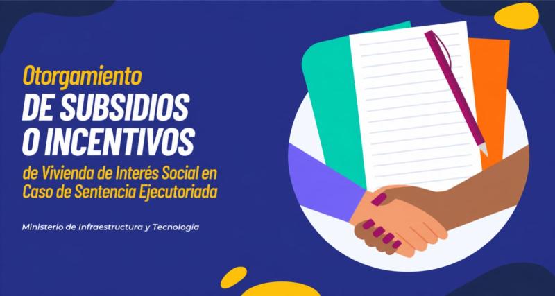 Otorgamiento de subsidios o incentivos de vivienda de interés social en caso de sentencia ejecutoriada