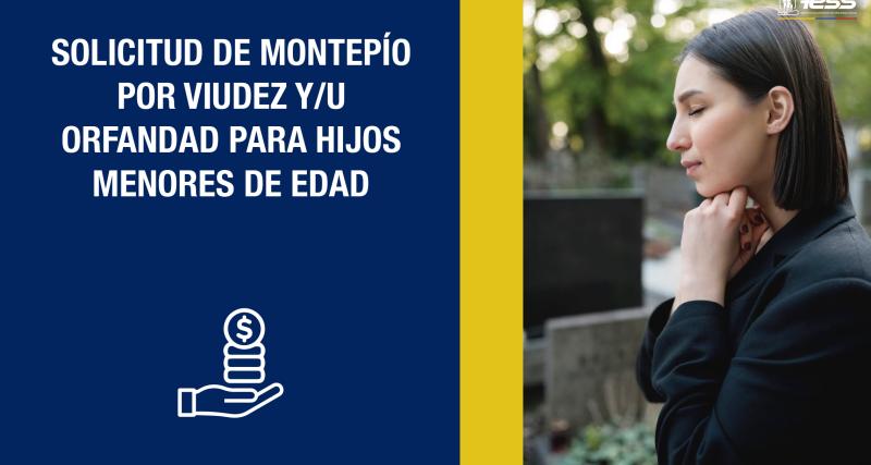 Montepío por viudez y/u orfandad para hijos menores de edad