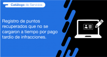 El usuario requirente puede solicitar a la ANT el Registro de puntos recuperados que no se cargaron a tiempo por pago tardío de infracciones