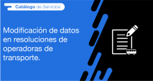 El usuario requirente puede solicitar a la ANT la modificación de datos en resoluciones de operadoras de transporte