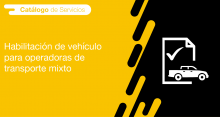 El usuario requirente puede solicitar a la ANT la habilitación de vehículo para operadoras de transporte mixto