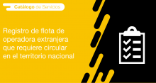 El usuario requirente puede solicitar a la ANT el Registro de flota de operadora extranjera que requiere circular en el territorio nacional