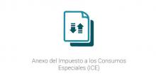 Anexo del Impuesto a los Consumos Especiales (ICE)