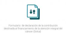 Formulario de declaración de la contribución destinada al financiamiento de la atención integral del cáncer (Solca)