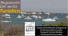 Emisión del Certificación de Registro de Turismo por primera vez para Transporte Turístico Marítimo Continente Persona Jurídica