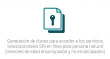 Generación de claves para acceder a los servicios transaccionales SRI en línea para persona natural (menores de edad emancipados y no emancipados)