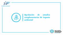 Aprobación de estudios complementarios de impacto ambiental