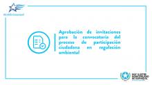 Aprobación de invitaciones para la convocatoria del proceso de participación ciudadana en regulación ambiental