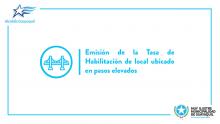 Emisión de la Tasa de Habilitación de local ubicado en pasos elevados