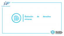 Extinción de derechos mineros