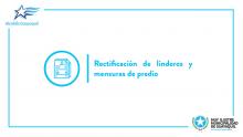 Rectificación de linderos y mensuras de predio
