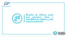 Revisión de informe anual para proyectos, obras o actividades de mediano y alto impacto ambiental