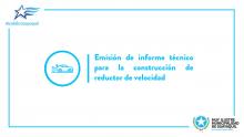 Emisión de informe técnico para la construcción de reductor de velocidad